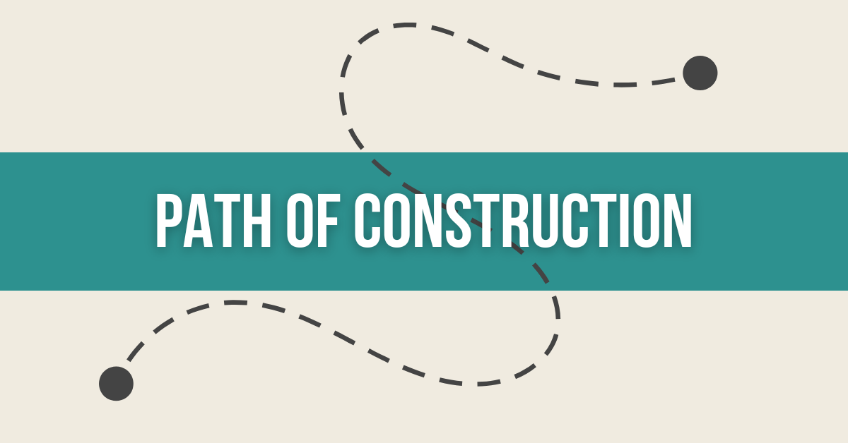 Path of Construction graphic with a dotted line illustrating a project execution roadmap